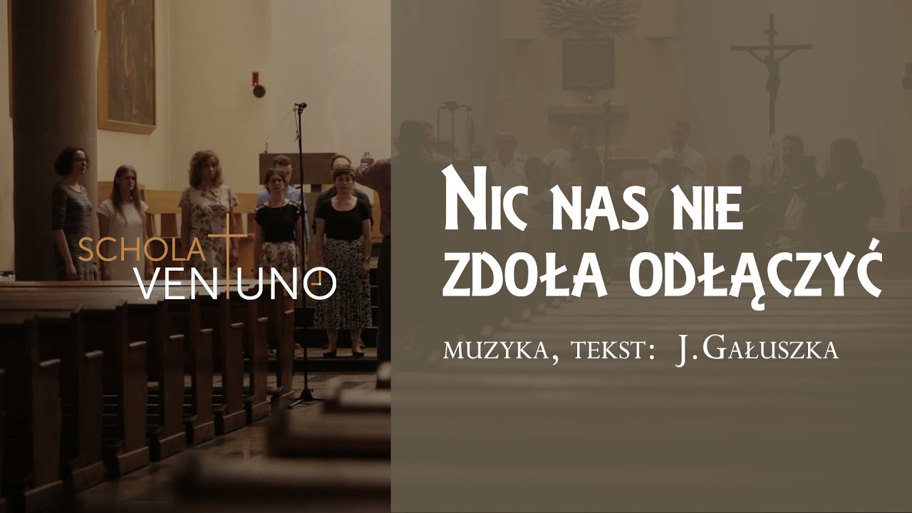Nic nas nie zdoła odłączyć - Schola Ventuno