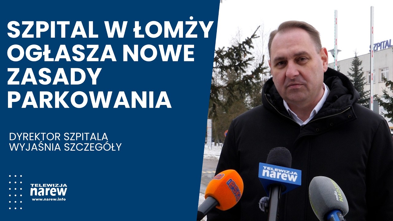Szpital w Łomży ogłasza nowe zasady parkowania — relacja z konferencji