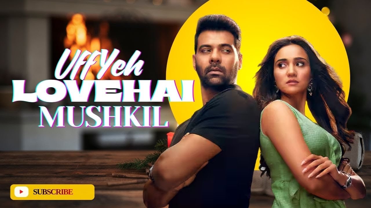 uff yeh love hai mushkil #tvshow #tranding #love #uffyehlovehaimushkil 