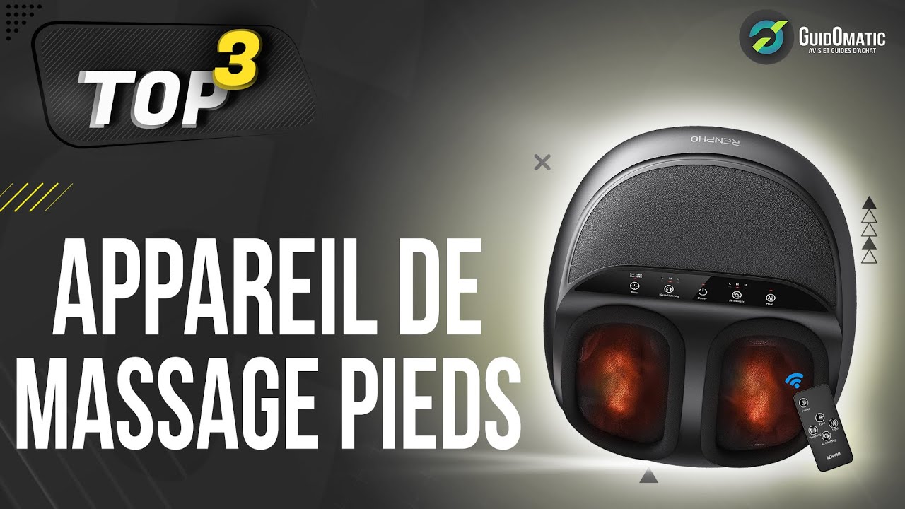 ⭐️ MEILLEUR APPAREIL DE MASSAGE PIEDS (2022) - Comparatif & Guide d'achat