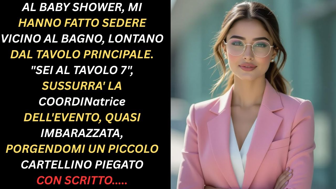 “Al baby shower mi hanno messa vicino al bagno”