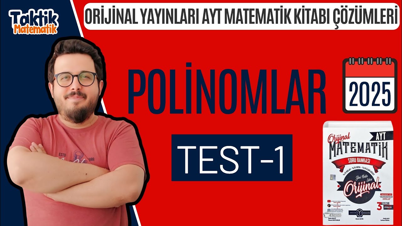 POLİNOMLAR TEST 01| ORİJİNAL AYT MATEMATİK SORU BANKASII #yks2025 #aytmatematik