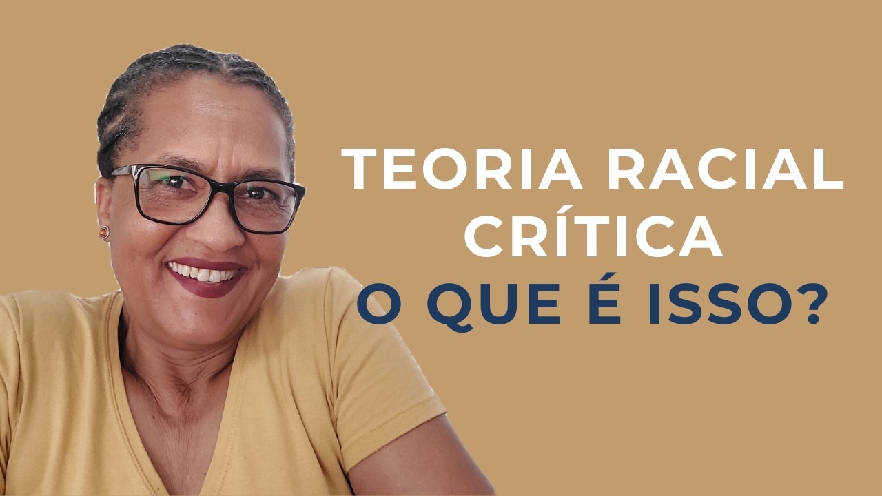 Teoria Racial Crítica: guia básico para iniciantes
