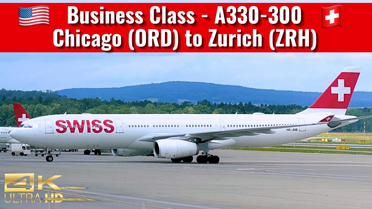 SWISS | A330-300 | Business Class | Chicago (ORD) to Zurich (ZRH) | Trip Report