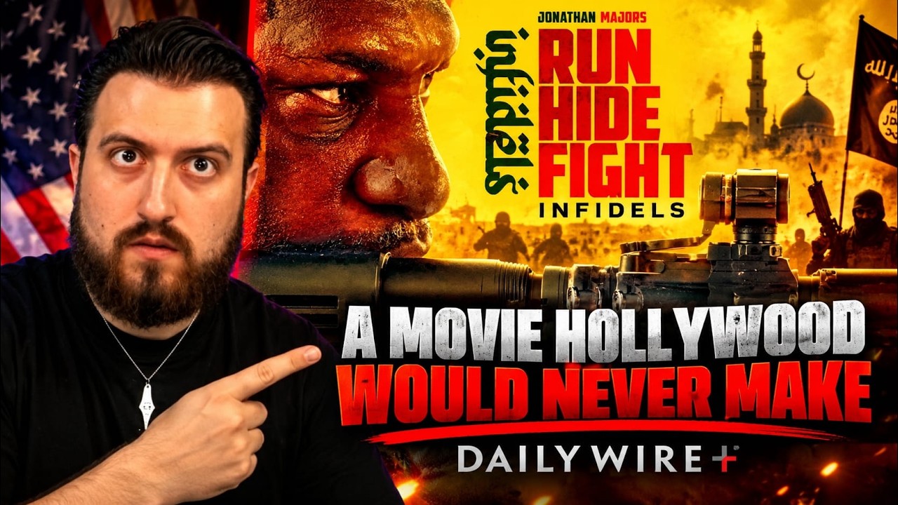 RUN HIDE FIGHT: INFIDELS &mdash; The Movie Hollywood Would NEVER Make | DailyWire+