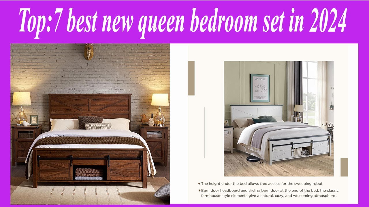 top7 best new queen bedroom set in 2024