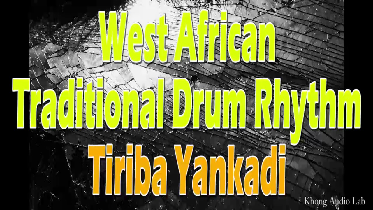 Traditional West African Drums Tiriba Yankadi