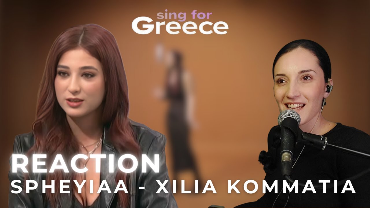 Vocal Coach Reacts to Spheyiaa - &Chi;ί&lambda;&iota;&alpha; &Kappa;&omicron;&mu;&mu;ά&tau;&iota;&alpha; | Sing for Greece 2026