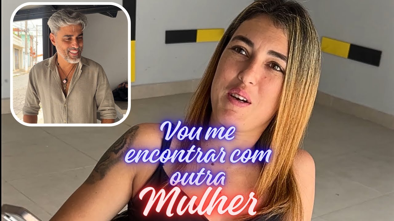 Vou me encontrar com outra mulher