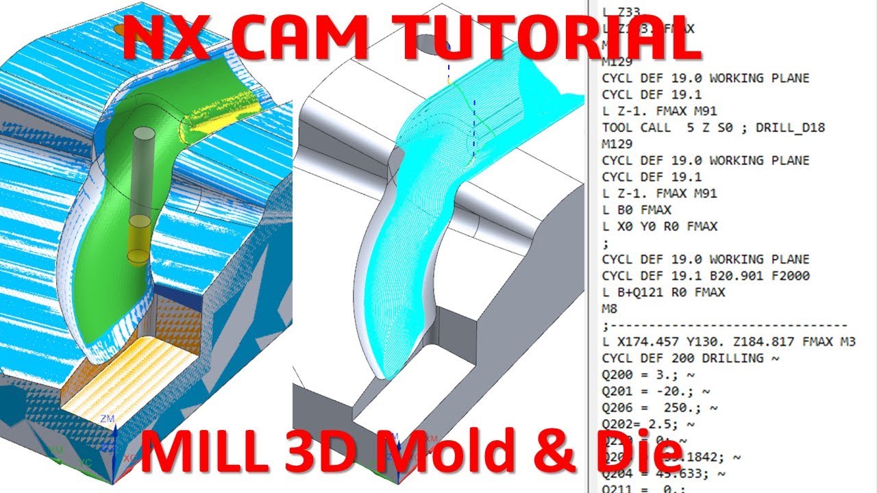 NX CAM Tutorial #13 | How to creater Mill 3D Toolpath Mold & Die_Post 4 Axis HEIDENHAIN Controls