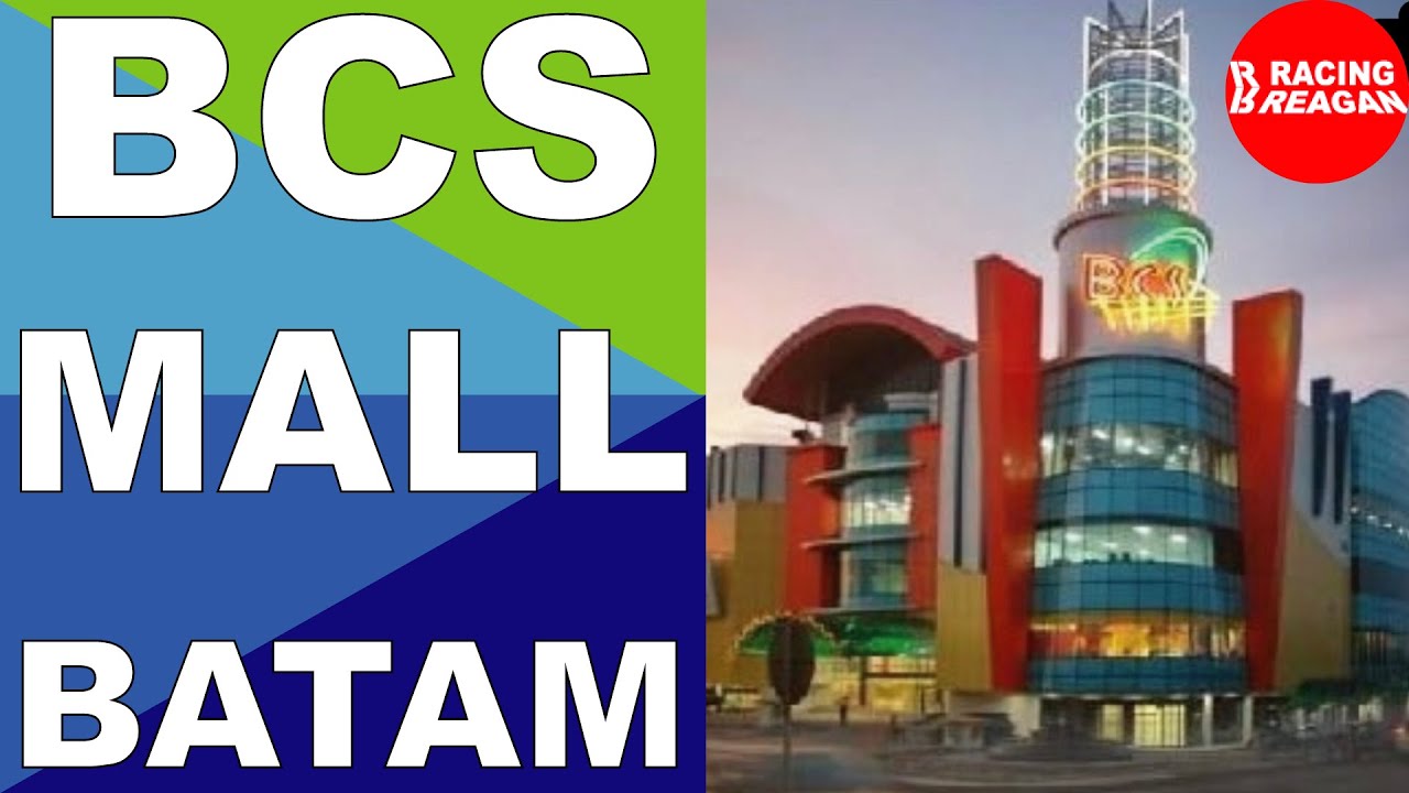 The Cheapest Mall in Batam - BCS Mall Batam City Square
