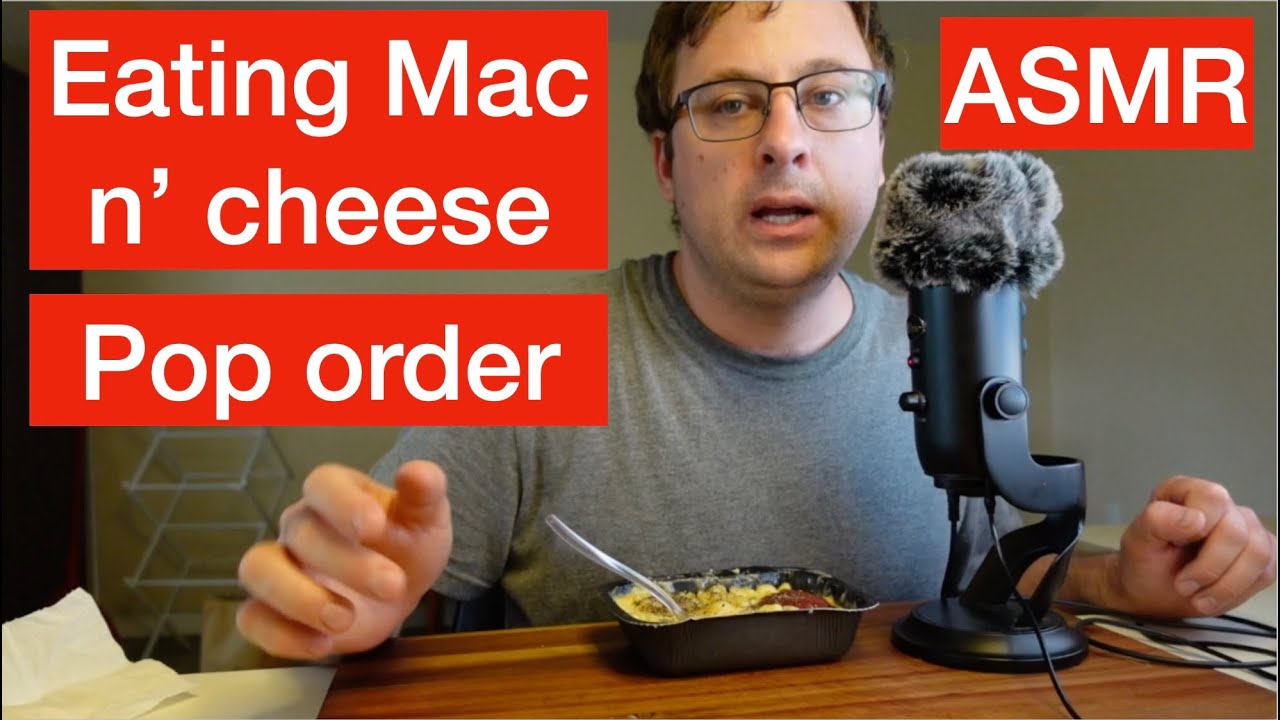 ASMR whispering about pop orders at work, eating mac and cheese