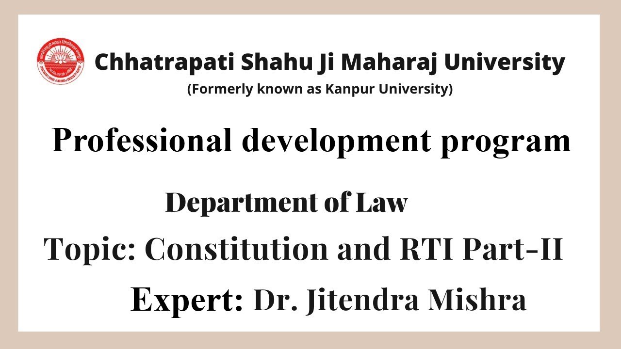 Constitution and RTI Part-II || Department of Law || CSJMU Kanpur