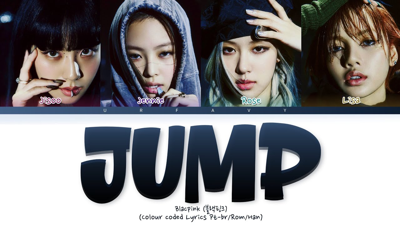 BLACKPINK- JUMP (Colour Coded Lyrics)