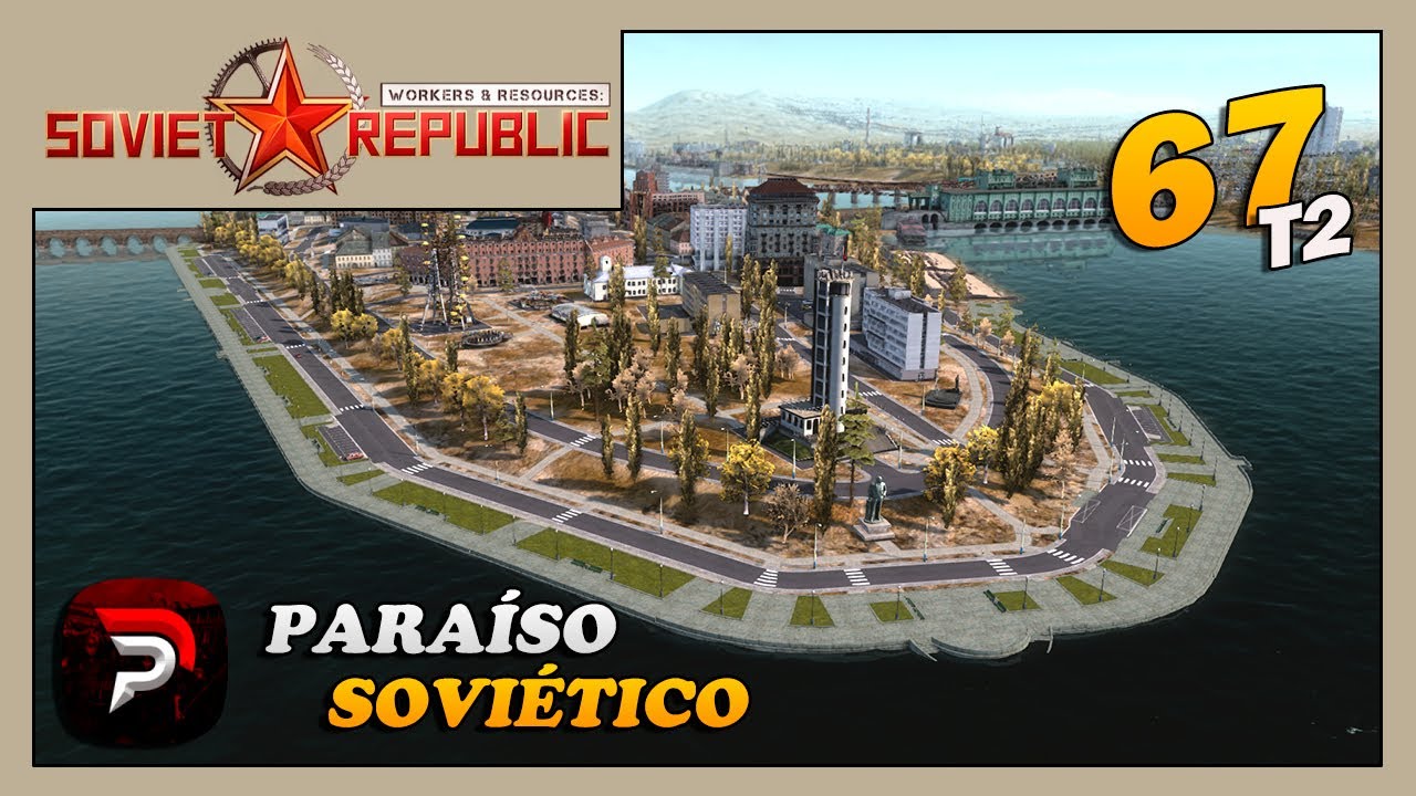 Ilha de Pribiav virou um sonho T2E67 - Workers & Resources: Soviet Republic