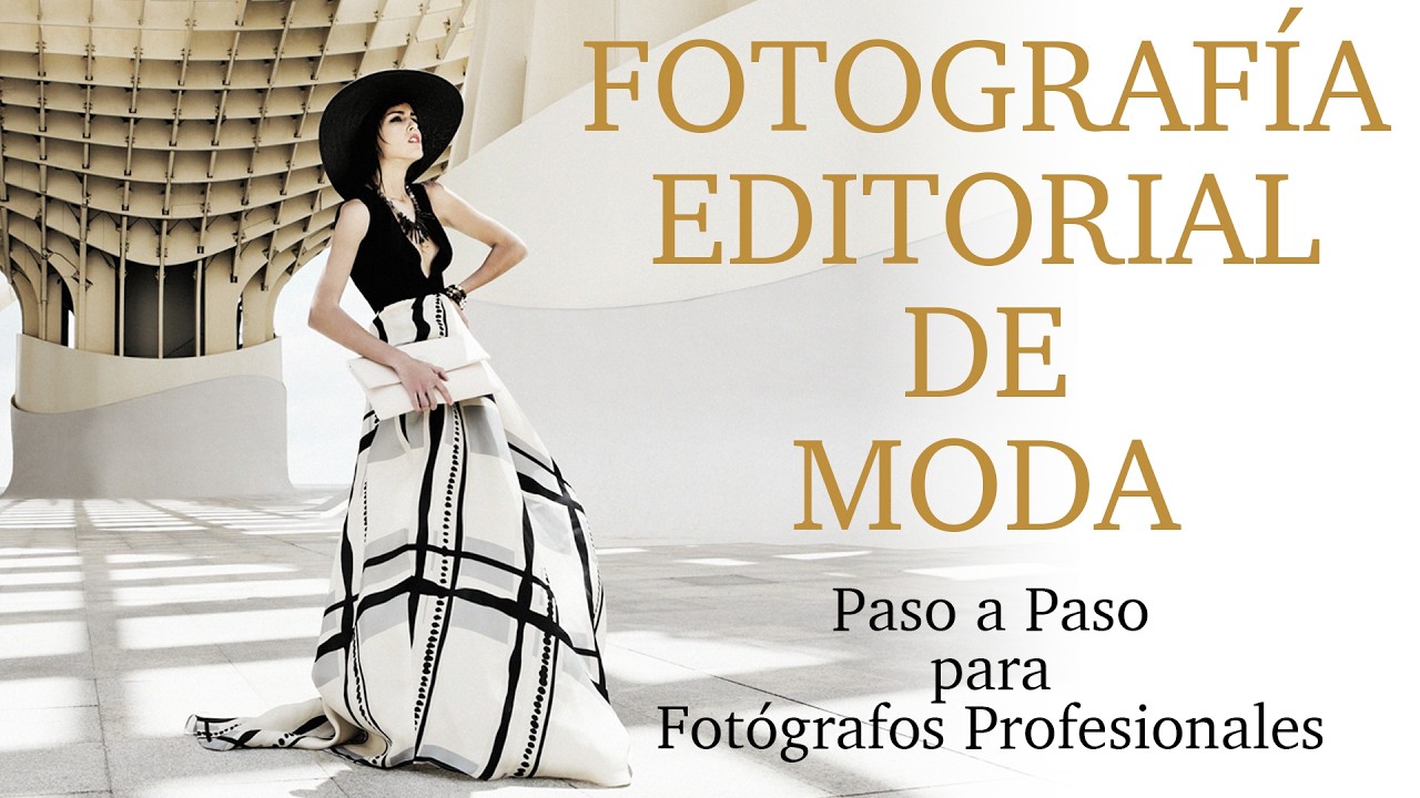 Cómo hacer una editorial. Guía paso a paso para fotógrafos.