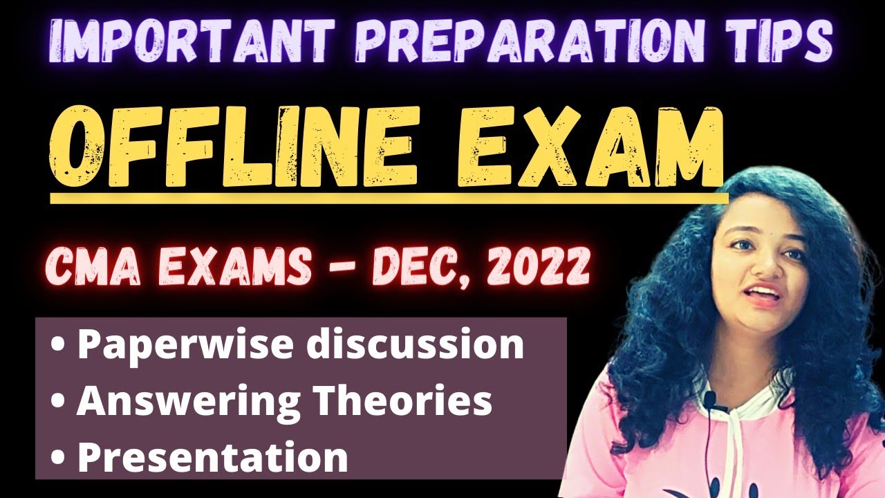 How To Prepare & attempt the upcoming CMA - OFFLINE EXAMS !! DEC, 2022 !! The Witty Turtle #cmainter