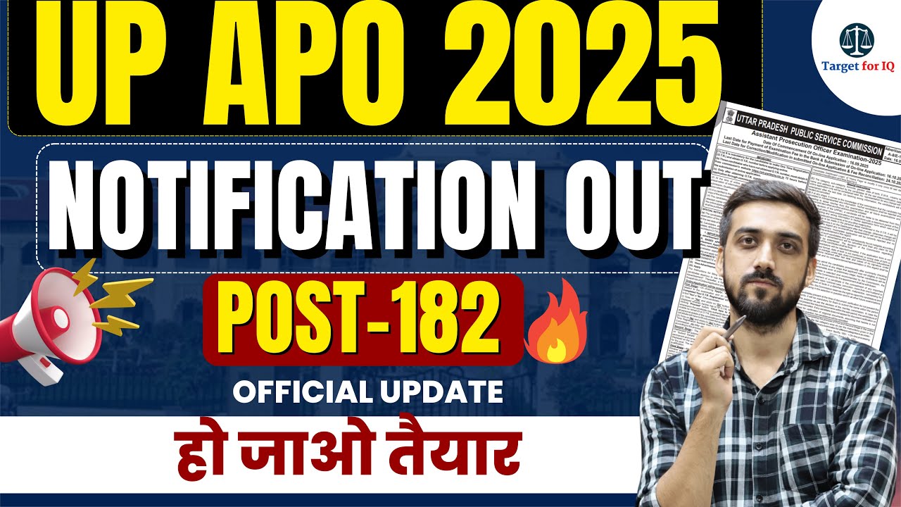 Official Notificaton Out UP APO 2025  | Post-182, Eligibility, Syllabus  | Target for IQ