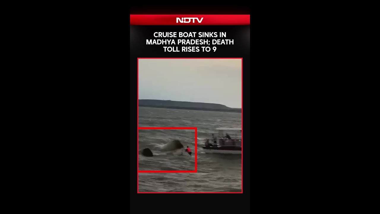 Madhya Pradesh News | 9 Dead, Many Missing As Cruise Boat With 29 On Board Sinks In Madhya Pradesh