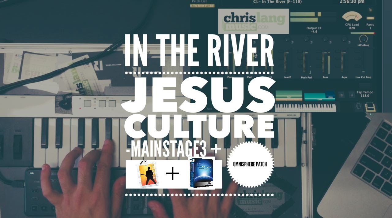 In The River - Jesus Culture Mainstage 3 + Omnisphere Patch Keys Tutorial Bethel