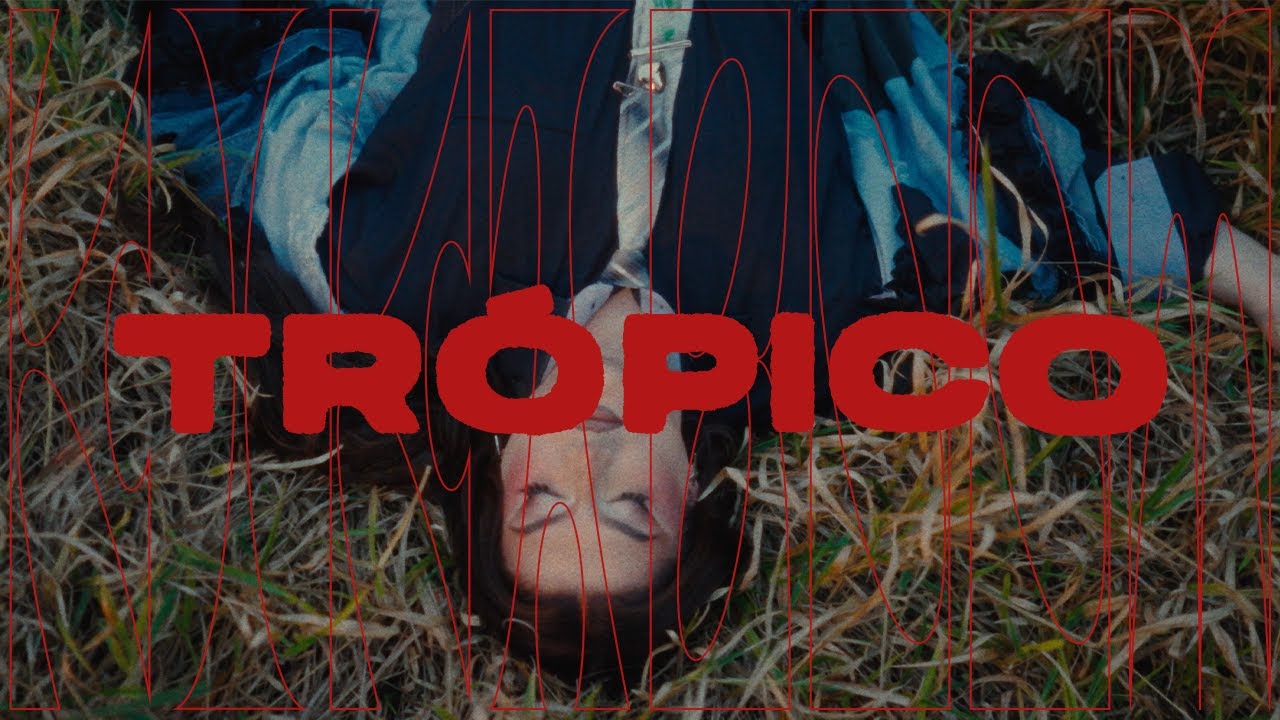 Kika Boom - Trópico (Visual)