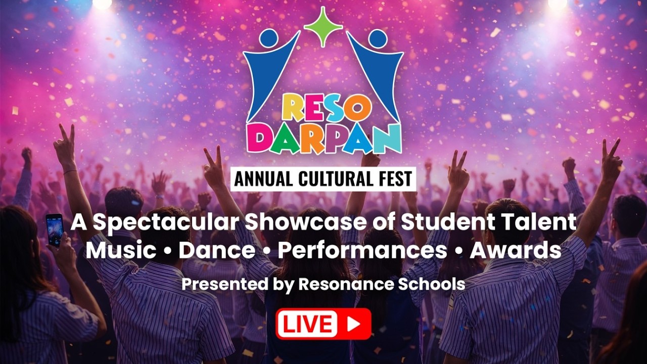 ResoDarpan 2026 | Celebrating Talent, Creativity & Excellence | Resonance Schools