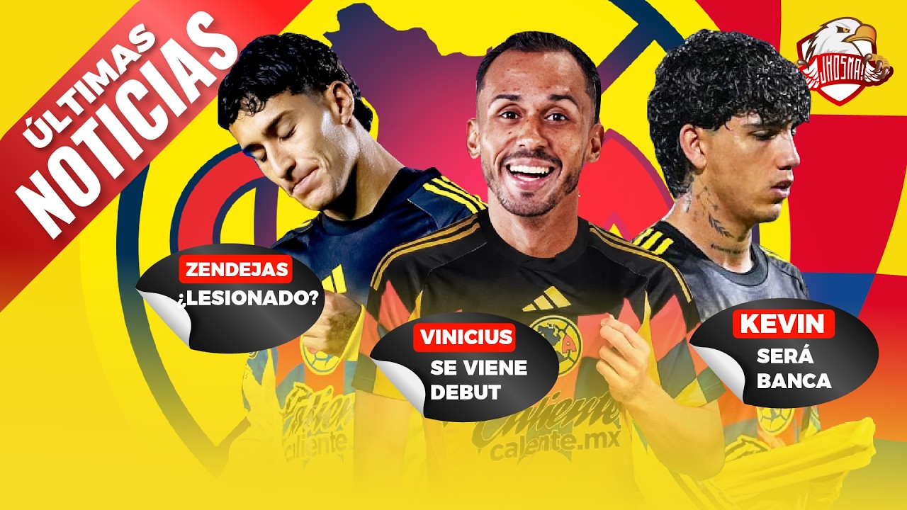 🚨ÚLTIMAS NOTICIAS!!! 🔥Se viene SU DEBUT | ⚠️¿Se pierde EL CLÁSICO? | 🦅🎙️ Noticias del Club América