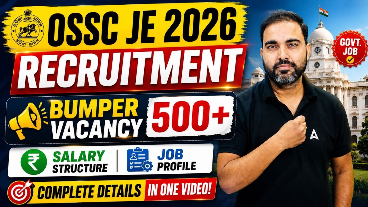 OSSC JE Recruitment 2026 | OSSC JE Notification 2026 OUT! | OSSC JE New Vacancy 2026 | By Rahul Sir
