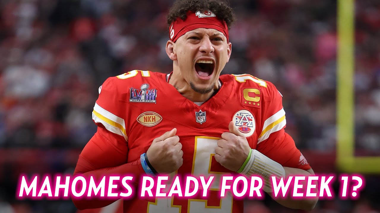 Patrick Mahomes Update: Recovering from ACL and LCL Surgery, Aiming for Week 1
