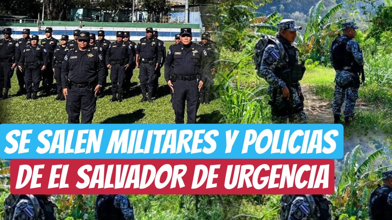 MILITARES Y POLICÍAS SALEN A LAS CALLES EN TODO EL SALVADOR 