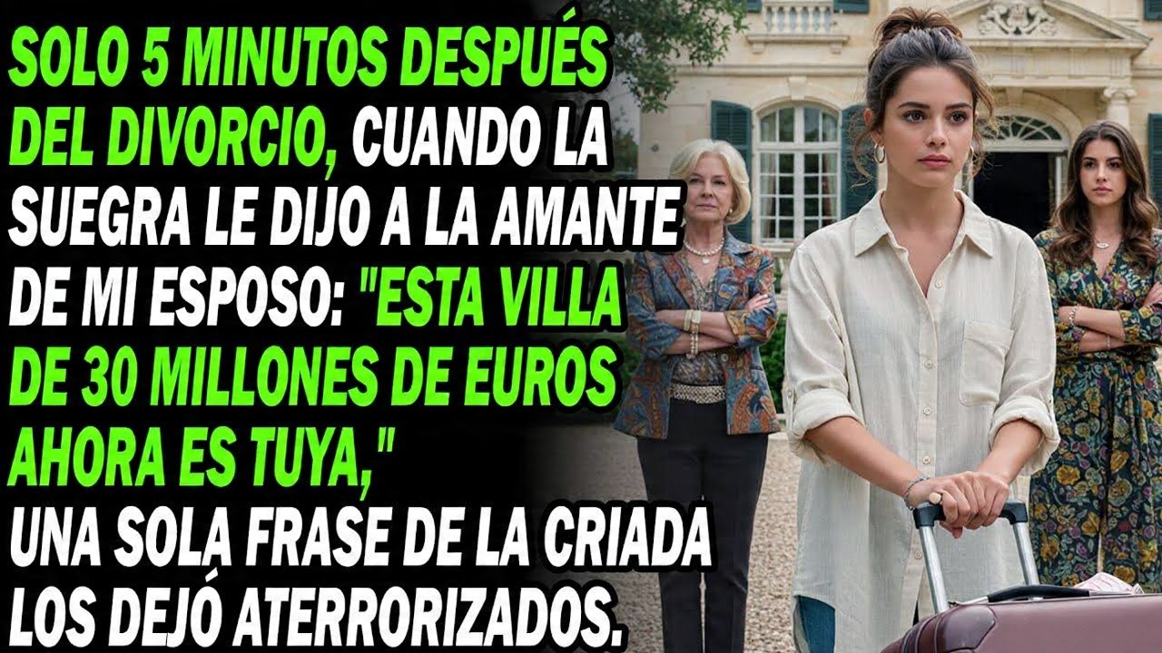 La Suegra A La Amante Del Esposo La Villa Es Tuya, Pero La Criada Dijo Algo Que Los Aterró