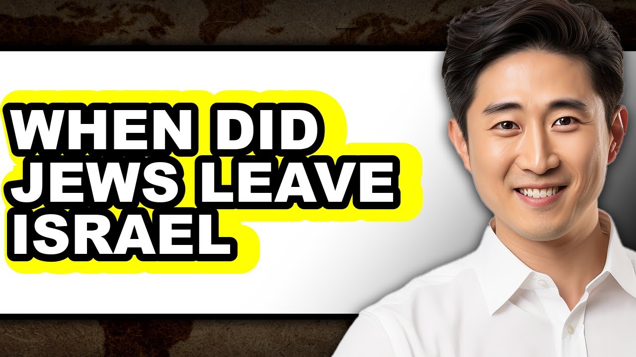 When Did Jews Leave Israel - Explained