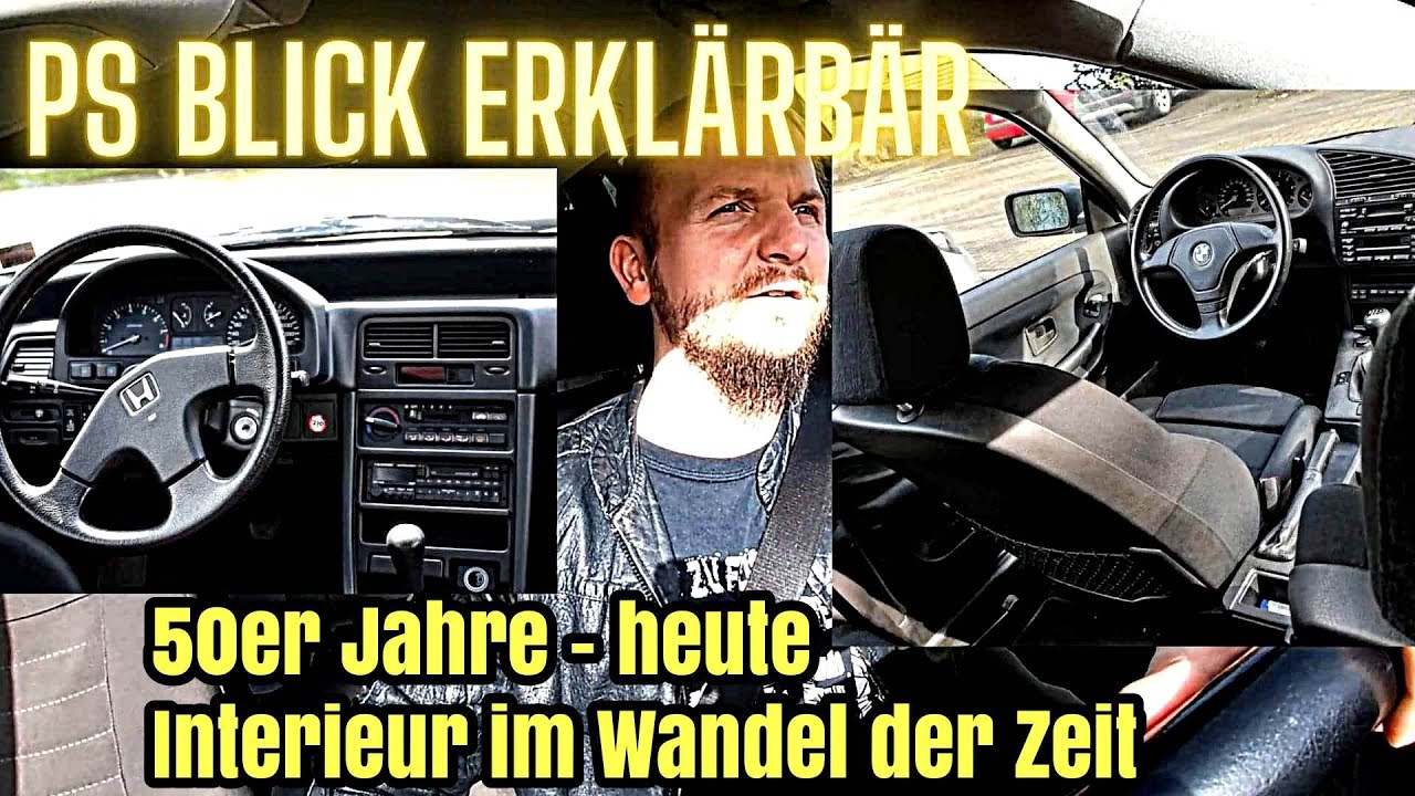 PS Blick Erkl&auml;rb&auml;r - Interieur im Wandel der Zeit | Oldtimer | Youngtimer | 2021