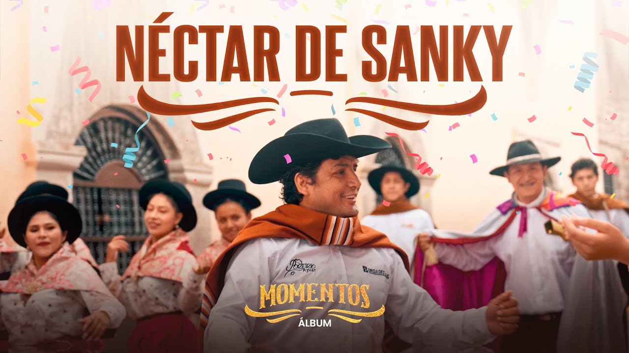 Néctar de Sanky - Porfirio Ayvar (Videoclip Oficial) Primicia