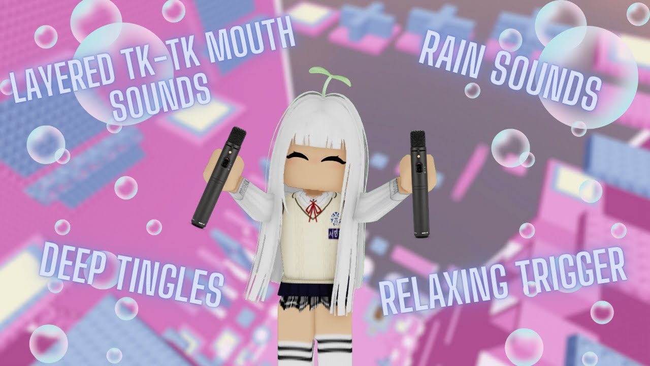 Roblox ASMR  🌼layered deep TK TK sounds w/rain🌼 (NO TALKING)