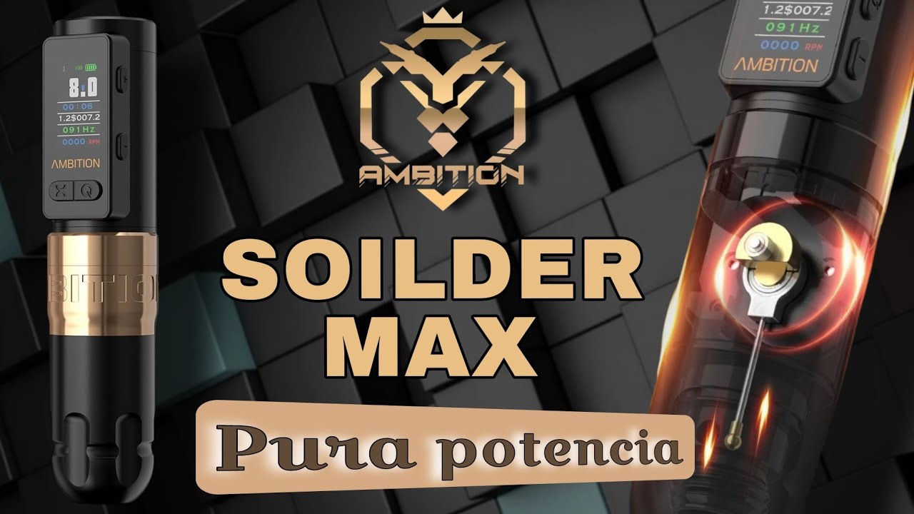 MÁQUINA PEN AMBITION SOILDER MAX💣 PURA POTENCIA 💪🏻😮