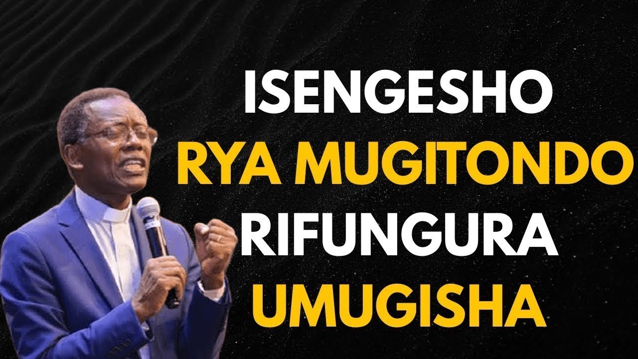 UKIBYUKA ATURA UMUGISHA KUBUZIMA BWAWE🙏UKUBOKO KWIZA KW'IMANA KUKUZEHO🙏---Pastor Antoine RUTAYISIRE
