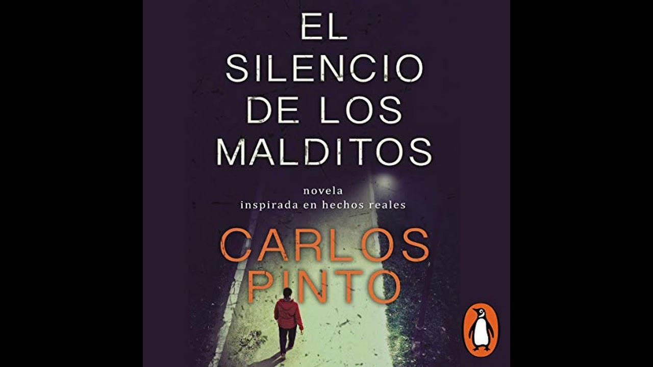 Audiolibro de El silencio de los malditos - Parte 1 (Narrado por Carlos Pinto)