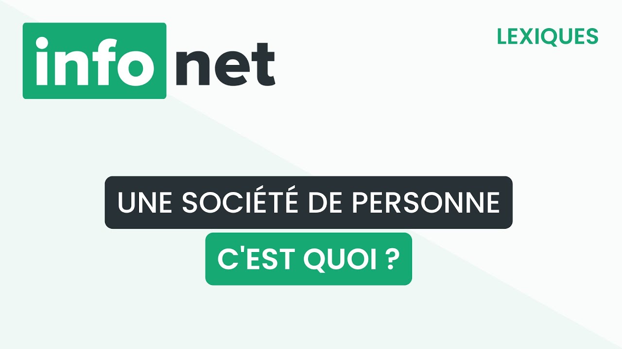 Une société de personne, c'est quoi ? (définition, aide, lexique, tuto, explication)