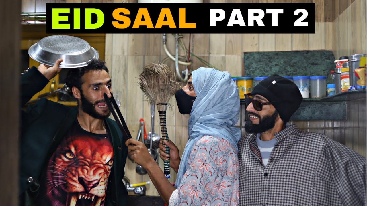 Eid Saal Part 2 Kashmiri Funny Drama