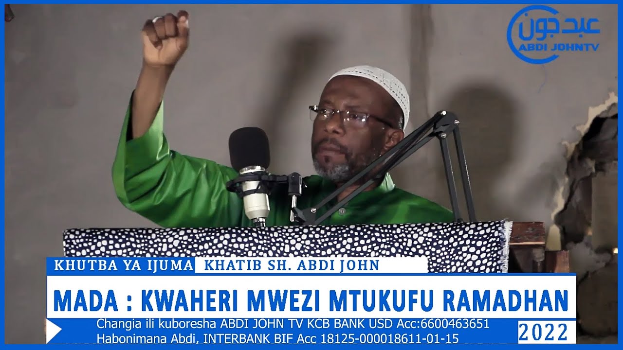 KHUTBA YA IJUMA 29/04/2022 / KWA HERI MWEZI MTUKUFU WA RAMADHAN