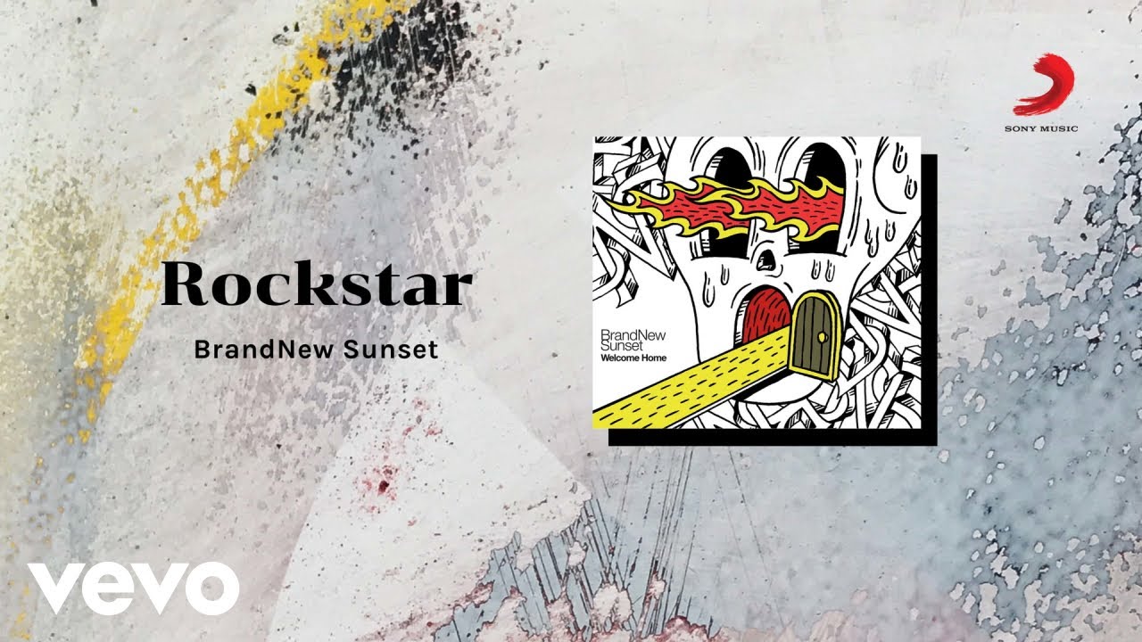 BrandNew Sunset - Rockstar (Official Lyric Video)