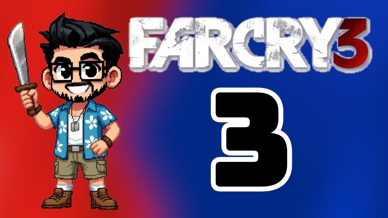 Far Cry 3 Pt 3: Ya Hemos Salvado a 2