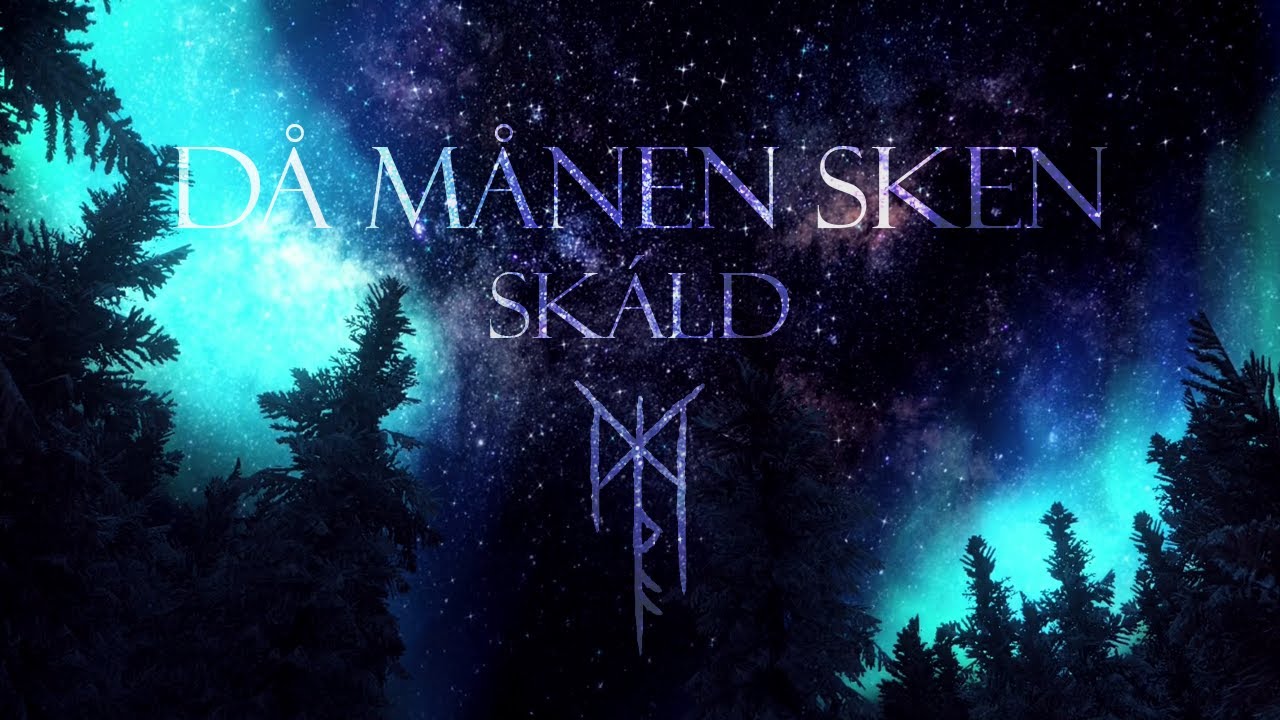SKÁLD | Då Månen Sken (Lyrics & Translation)