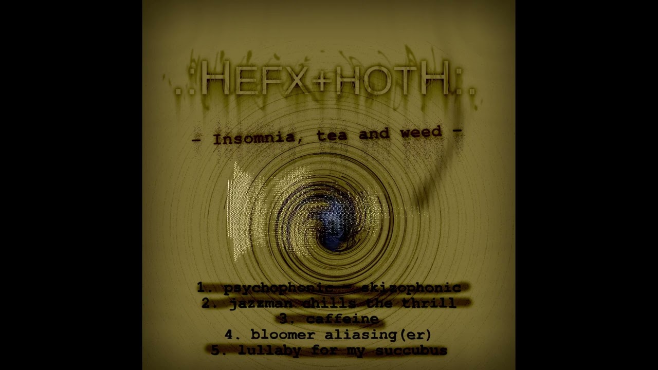 Hefxthoth - bloomer aliasing(er) [Copyleft music]