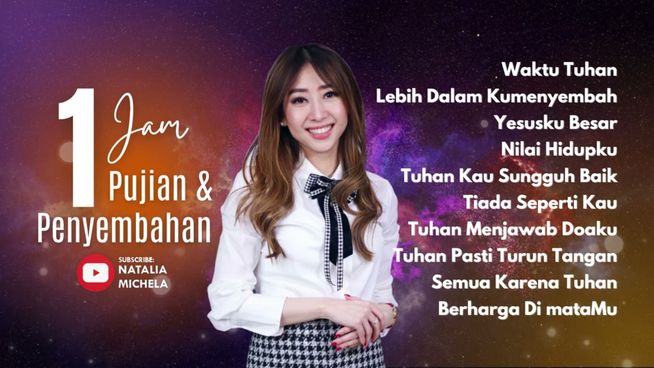 1 Jam Pujian & Penyembahan Bersama Ps. Natalia Michela Vol. 61