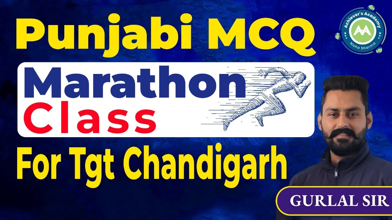 Tgt Chandigarh Punjabi marathon Class Practice Questions By Gurlal Sir Achievers Academy