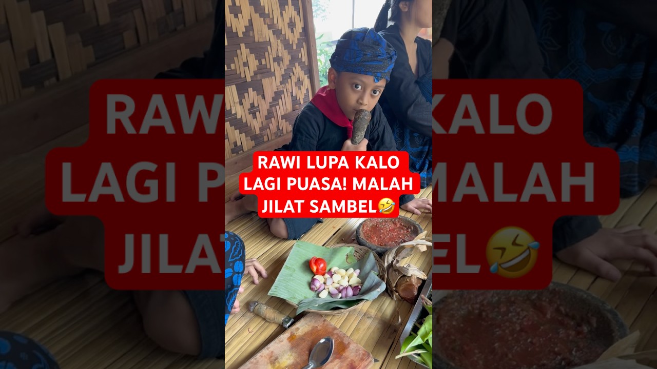 RAWI LUPA KALO LAGI PUASA! MALAH JILAT SAMBEL🤣 #viral #puasa #baduy #games #lebaran #ramadhan