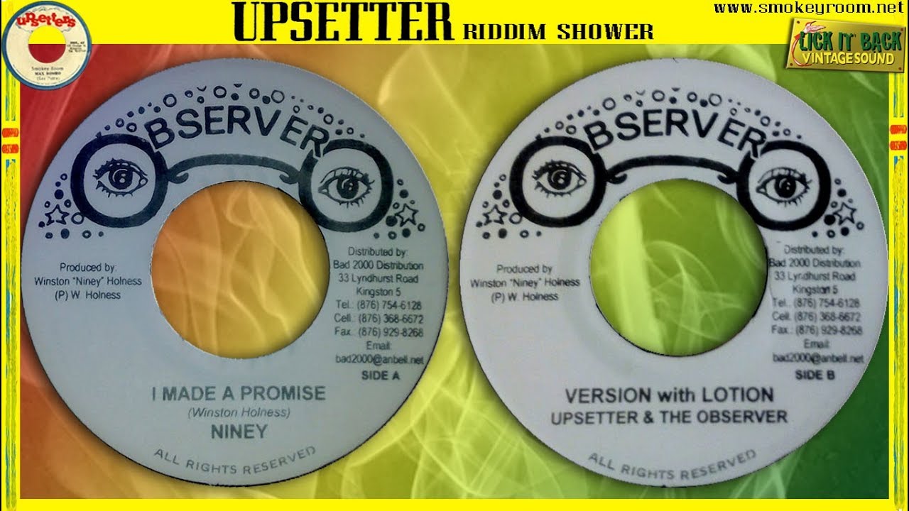 I MADE A PROMISE + VERSION WITH LOTION ⬥Niney The Observer & The Upsetter⬥