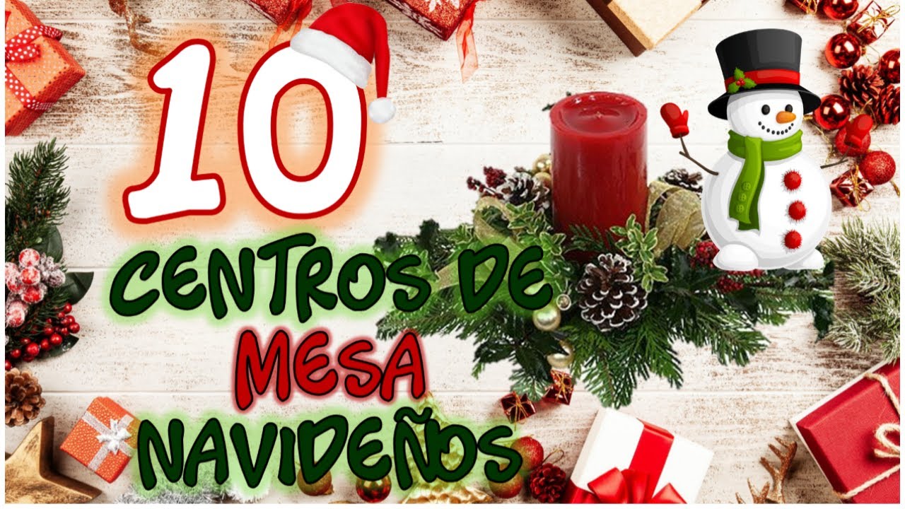 10 CENTRO DE MESA NAVIDEÑOS FÁCILES - Ideas navideñas 2021 - Christmas centerpieces with recycling